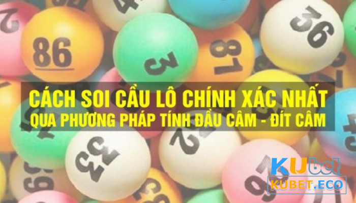 Phương pháp lô đề bạc nhớ Kubet được sử dụng thông dụng nhất